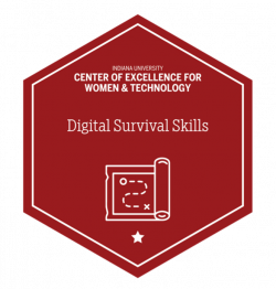 The Digital Survival Skills e-Badge can be displayed on your resumé and/or LinkedIn to demonstrate your tech skills to employers.